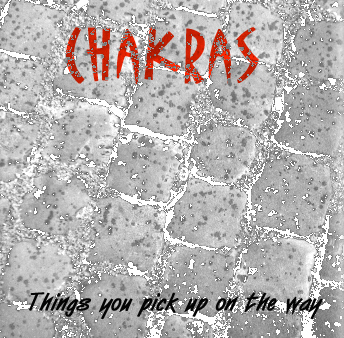 Album cover cobble stones with writing CHAKRAS Things you pick up on the way